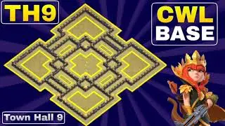 CWL BASE TH9 | TOWN HALL 9 ANTI 2STAR WAR BASE | TROPHY/LEGEND BASE