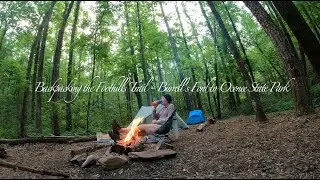 Backpacking Foothills Trail ... Burrells Ford to Oconee State Park   4K
