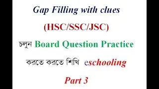 Gap filling with clues | Part 3 | eschooling ||