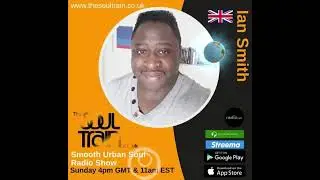 The Smooth Urban Soul Radio Show Surrey Soul Train edition 27 05 2021