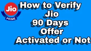 How to verify Jio 90 Days Summer Surprise Offer Activated or Not