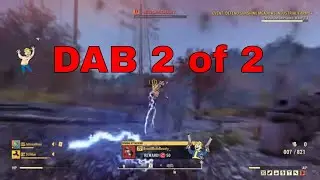 Don and Sandman Run Into DAB - Part 2 of 2 - Fallout 76 PVP