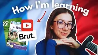 Resources to Self-Learn French (Almost all FREE)