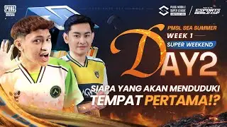 [BM] 2025 PMSL SEA W1 SuperWeekeend D2 | Siapa yang akan menduduki Tempat Pertama!?