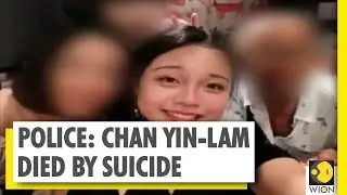 WION Dispatch: Chan Yin Lam case | Protesters accuse police of covering up the case