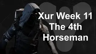 Destiny - Xur Year 2 Week 11 Recommendations - The 4th Horseman