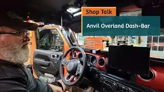 Shop Talk: Anvil Overland Dash-Bar (Jeep JT Install)