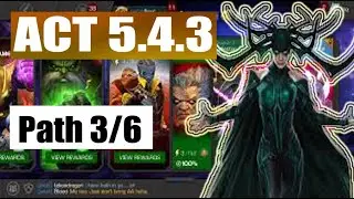 Act 5.4.3 Path 3/6 - Marvel Contest of Champions