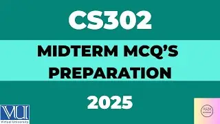 CS302 Midterm MCQ'S Preparation
