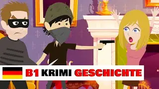 #1 Kommissar Müller | Krimi Geschichte | Deutsch lernen durch Hören  | B1 Niveau
