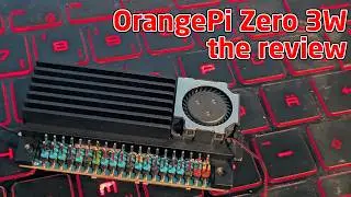 OrangePi Zero 3W review - a much faster Raspberry Pi Zero W with PCIe ideal for drone control
