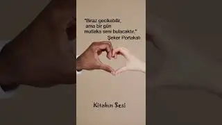 #shorts #shortsvideo #shortsyoutube #sevgi #hikaye #edebiyat #kitapyurdu #kitap #love #anlamlıs&ouml;zler