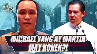 MICHAEL YANG AT MARTIN ROMUALDEZ, MAY KONEK?!