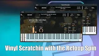 Vinyl Scratchin' with the Reloop Spin (Plus a Free Decent Sampler VST)