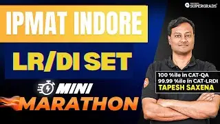 Logical Reasoning - Mini Marathon for IPMAT Indore 2025 ✍️| Level Up Series 🎯| IPMAT Prep