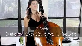 J.S. Bach - Suite for Solo Cello no. 1, Prelude