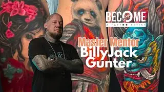 Tattoo Master Mentor Billy Jack Gunter Shares His Secrets to Timeless Ink & Tattooing Success