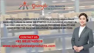 Spangle Steel Products is known as the best 𝐒𝐥𝐨𝐭𝐭𝐞𝐝 𝐀𝐧𝐠𝐥𝐞 𝐑𝐚𝐜𝐤 𝐌𝐚𝐧𝐮𝐟𝐚𝐜𝐭𝐮𝐫𝐞𝐫𝐬 in India.