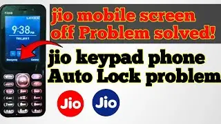 Jio keypad auto lock problem.jio keypad screen off problem