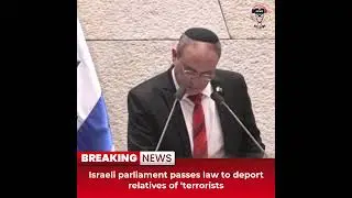Desitdown News (Israeli parliament passes law to deport relatives of alleged &lsquo;terrorists) #desitdown