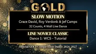 GOLD 2026 Line Novice Classic - Dance 1: WCS 