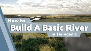 Terragen 4 Basics: Build a Basic River