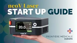 NeoV Laser Usage Quick Guide | Fronti&egrave;re M&eacute;dicale Europe