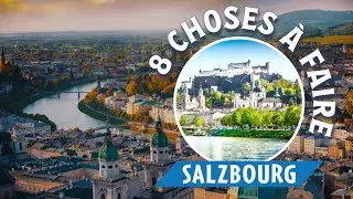 Autriche : que faire absolument &agrave; Salzbourg ?