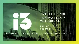 Introducing i3, A 3-day Experience Powered By The Path To Purchase Institute