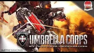 Resident Evil: Umbrella Corps - My Thoughts/Impressions