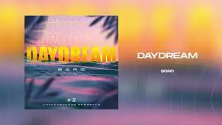 SGRO - Daydream (OFFICIAL VISUALIZER)