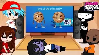 FNF Characters react to Chips Ahoy AD!!!