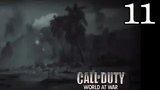 CALL OF DUTY World at War Gameplay Part 11 