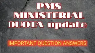 PMS MINISTERIAL QUOTA update || Question Answers session