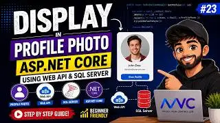 Display Images from SQL Database in ASP.NET Core MVC + Web API (Step by Step Guide)