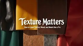Texture Matters: How to Layer Fabrics, Wood, and Metal Like a Pro