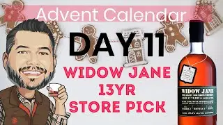 Whiskey Advent Day 11 - Widow Jane 13 year bourbon review
