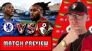 SEMENYO'S LAST GAME FOR THE CHERRIES - CHELSEA VS AFC BOURNEMOUTH PL GAMEWEEK 19 PREVIEW!