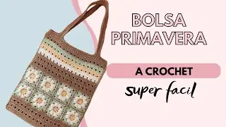 Bolsa primavera tejida a crochet paso a paso &iexcl;MUY FACIL!