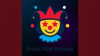 Press Play Anyway (Synth-Rock)