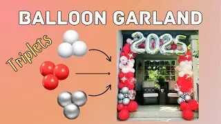 Quick & Easy Triplet Balloon Garland Tutorial | DIY Balloon Decoration for Any Event