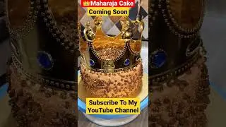 Maharaja Cake | Royal Cake Recipe | Golden Crown Cake 👑👑👑