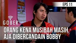 GOBER - Orang Kena Musibah Masih Aja Dibercandain Bobby [17 Desember 2019]