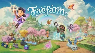 Fae Farm - Trailer Game Play Pc + Steam Updated Link 🔽