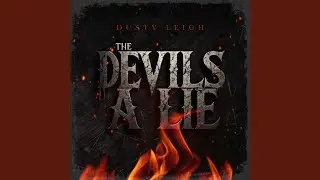 The Devils A Lie