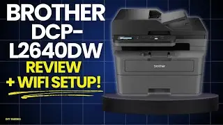 Brother DCP-L2640DW Review + Wifi Setup | Is This a Good Home Office Printer?