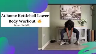 Kettlebell Lower Body Workout | Glutes, Hamstrings  and Fat Burning Finisher