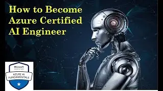 How to Become Azure AI Engineer