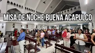 Misa de Noche Buena en Acapulco 2025, iglesia de la Morelos Inmaculada concepción.