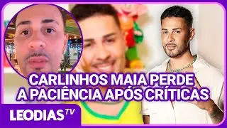 CARLINHOS MAIA FAZ DESABAFO APÓS CRÍTICAS DE FÃS: “NÃO SOU UM BONECO”